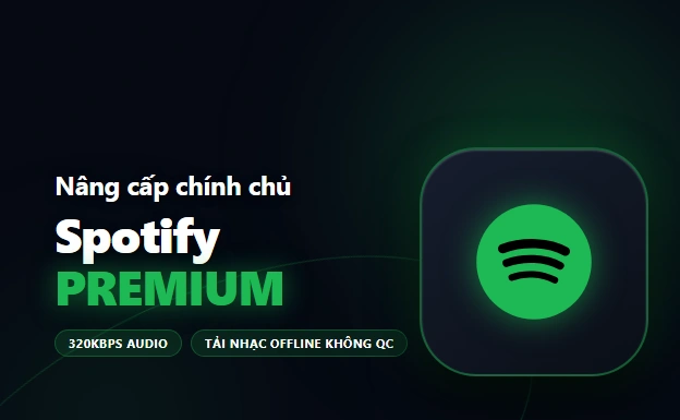Mua Spotify Premium Giá Tốt - Nâng Cấp Email Chính Chủ